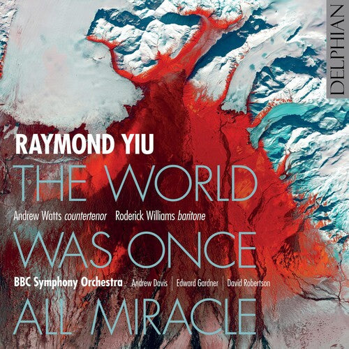 Yiu / Watts / Gardner: World Was Once All Miracle - COMPACT DISCS