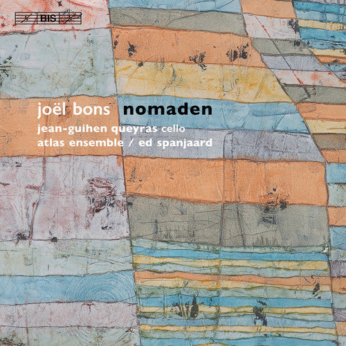 Bons / Queyras / Atlas Ensemble: Nomaden - SUPER-AUDIO CD