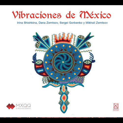 Antunez / Shishkina / Zemtsov: Vibraciones de Mexico - COMPACT DISCS