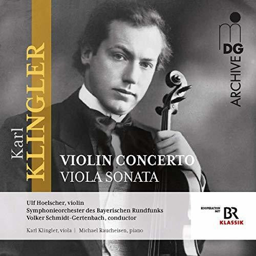 Klingler / Raucheisen: Concerto for Violin & Orch / Sonata Viola & Piano - COMPACT DISCS
