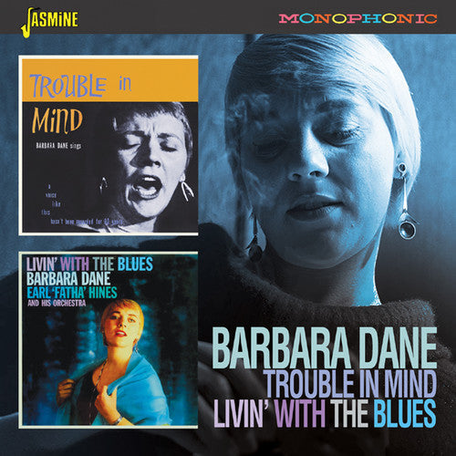 Barbara Dane: Trouble In Mind / Livin With The Blues - COMPACT DISCS
