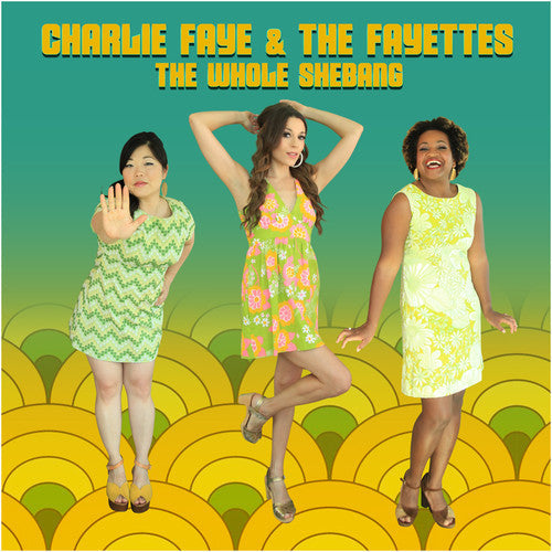 Charlie & The Fayettes: The Whole Shebang - COMPACT DISCS