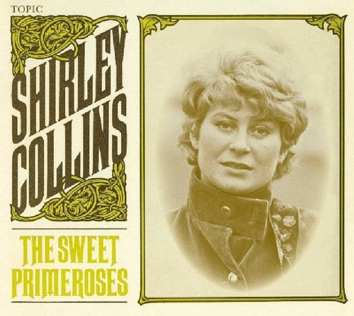 Shirley Collins: Sweet Primeroses - COMPACT DISCS