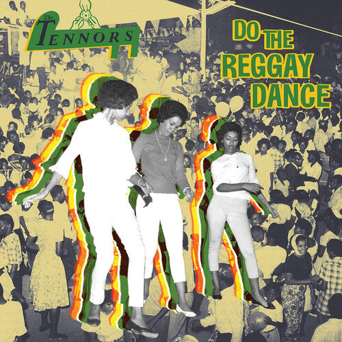 The Tennors: Do The Reggay Dance - VINYL LP