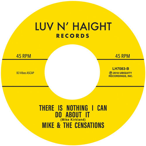 Mike and the Censations: There's Nothing I Can Do About It / Don't Mess With Me - 7-INCH SINGLE