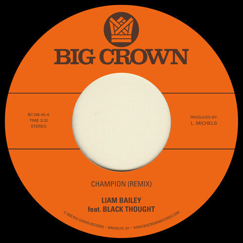 Liam Bailey: Champion (Remix) feat. Black Thought / Ugly Truth (Remix) - 7-INCH SINGLE