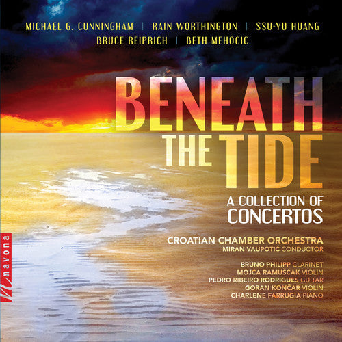 Cunningham / Croatian Chamber Orchestra: Beneath the Tide - COMPACT DISCS