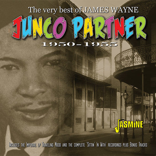 James Wayne: Junco Partner: Very Best Of James Wayne 1950-1955 - COMPACT DISCS