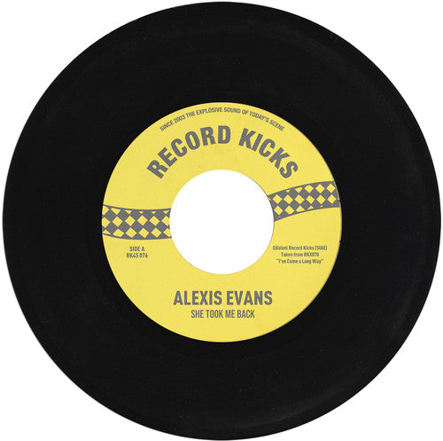 Alexis Evans: She Took Me Back / It's All Over Now - 7-INCH SINGLE