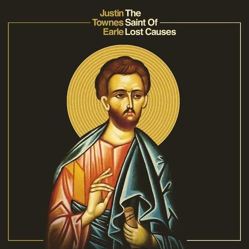 Justin Townes Earle: Saint Of Lost Causes - COMPACT DISCS