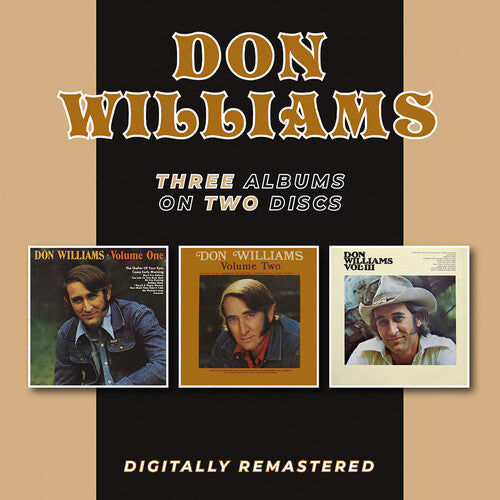 Don Williams: Volume One, Two & Three - COMPACT DISCS
