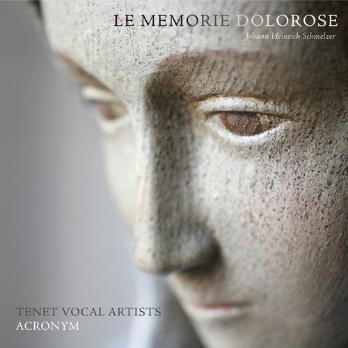 Schmelzer / Tenet Vocal Artists: Memorie Dolorose - COMPACT DISCS