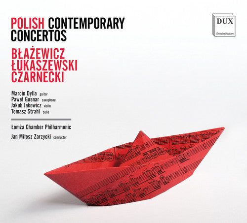 Blazewicz / Dylla / Zarzycki: Polish Contemporary Concertos - COMPACT DISCS