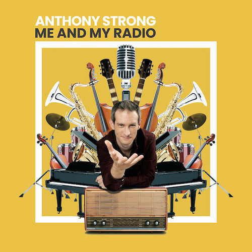 Anthony Strong: Me And My Radio - COMPACT DISCS