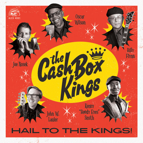 Cash Box Kings: Hail To The Kings! - COMPACT DISCS