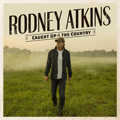 Rodney Atkins: Caught Up In The Country - VINYL LP
