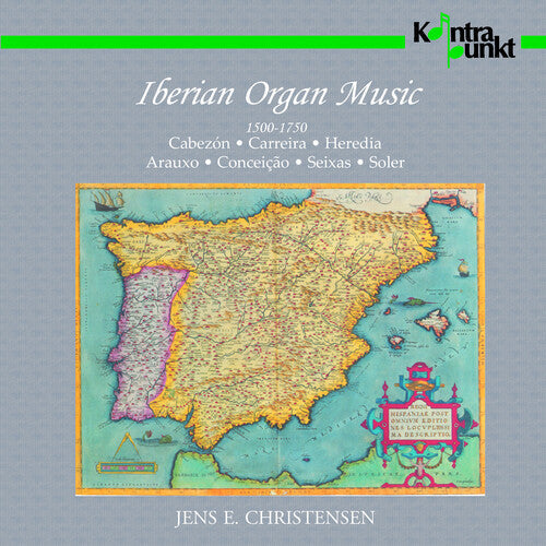 Jens E. Christensen: Iberian Organ Music - COMPACT DISCS