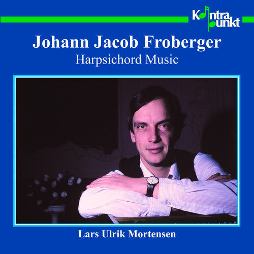 Lars Ulrik Mortensen: Harpsichord Music - COMPACT DISCS