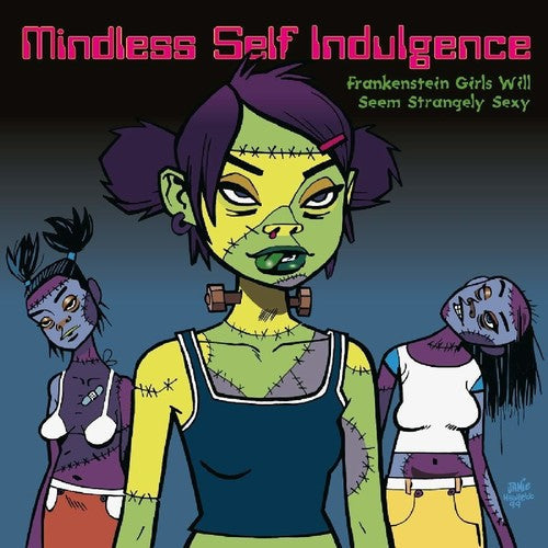 Mindless Self Indulgence: Frankenstein Girls Will Seem Strangely Sexy - VINYL LP