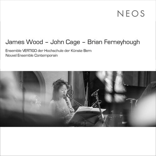 Wood / Cage / Ferneyhough: Two Men Meet Each to Be from a Distant Planet - COMPACT DISCS