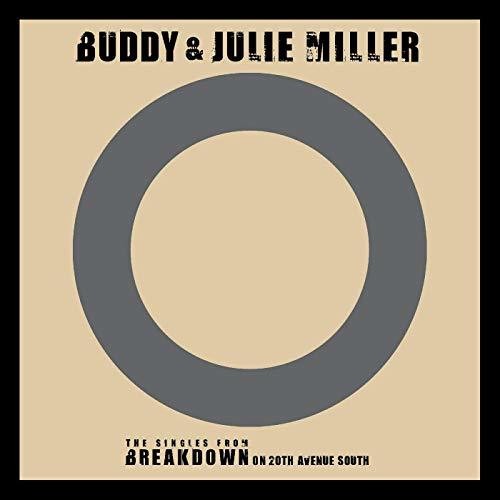 Buddy & Julie Miller: I'm Gonna Make You Love Me / Can't Cry Hard Enough - 7-INCH SINGLE