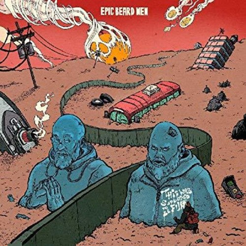 Epic Beard Men: This Was Supposed To Be Fun - VINYL LP