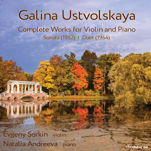 Ustvolskaya / Sorkin / Andreeva: Complete Music Violin & Piano - COMPACT DISCS