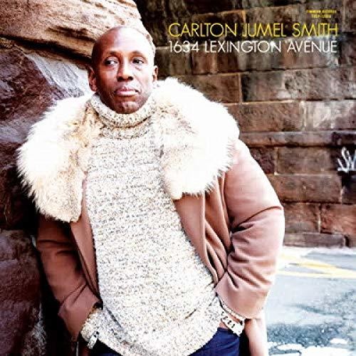 Carlton Jumel Smith: 1634 Lexington Avenue - COMPACT DISCS