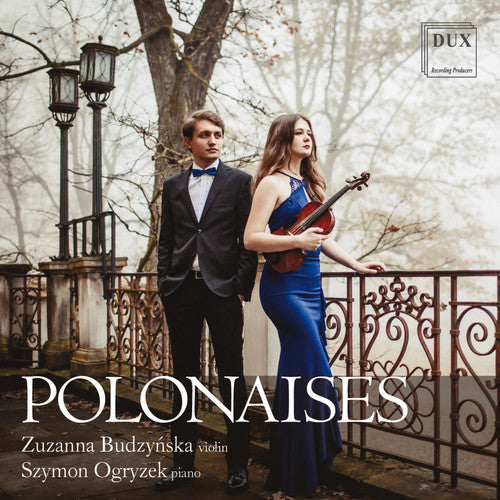 Chopin / Budzynska / Ogryzek: Polonaises for Violin & Piano - COMPACT DISCS