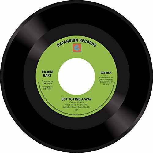 Cajun Hart: Got To Find A Way - 7-INCH SINGLE