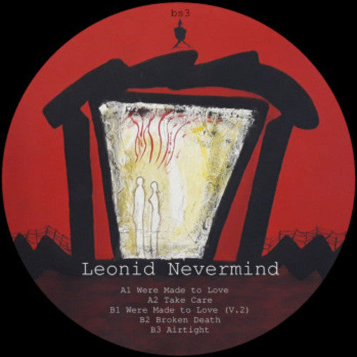 Leonid Nevermind: Were Made to Love - 12-INCH SINGLE