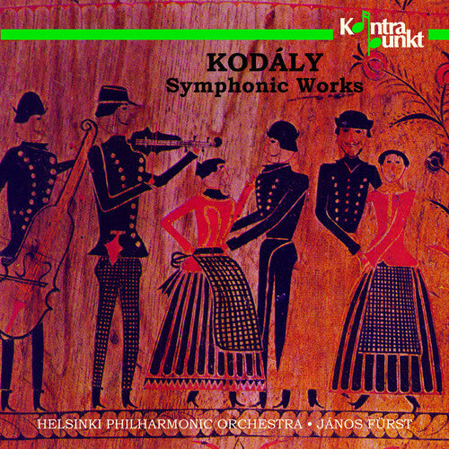 Kodaly / Furst / Helsinki Philharmonic: Symphonic Works - COMPACT DISCS