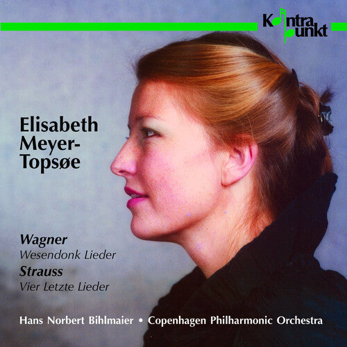 Elisabeth Meyer-Topsoe: Wesendonk Lieder - COMPACT DISCS