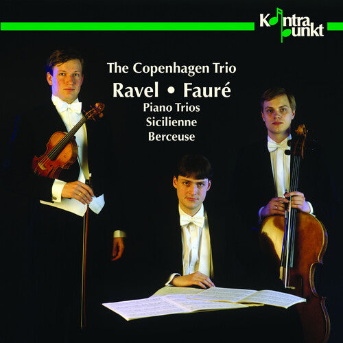 Copenhagen Trio: Piano Trios / Sicilienne - COMPACT DISCS