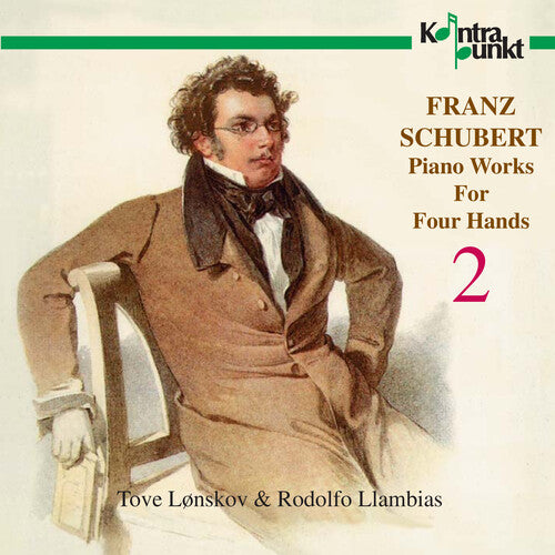 Schubert / Lonskov / Llambias: Piano Works for 4 Hands 2 - COMPACT DISCS