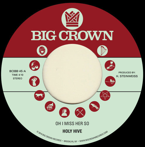 Holy Hive: Oh I Miss Her So / If I Could See Her Now - 7-INCH SINGLE