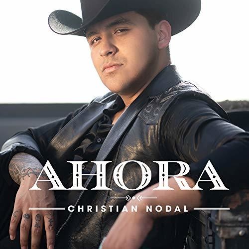 Nodal, Christian: Ahora - COMPACT DISCS