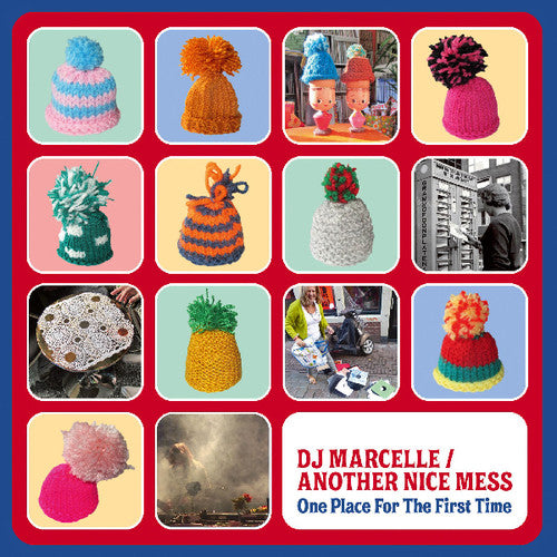 DJ Marcelle / Another Nice Mess: One Place for the First Time - VINYL LP