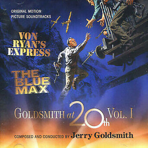 Jerry Goldsmith: Goldsmith at 20th, Volume 1: Von Ryan's Express / The Blue Max (Original Motion Picture Soundtracks) - COMPACT DISCS
