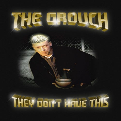 The Grouch: They Don't Have This (gold Vinyl) - VINYL LP