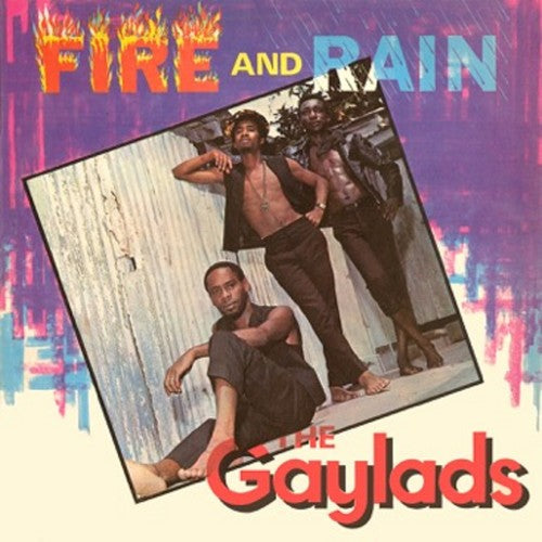 The Gaylads: Fire & Rain - COMPACT DISCS