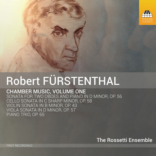 Furstenthal / Rossetti Ensemble: Chamber Music 1 - COMPACT DISCS