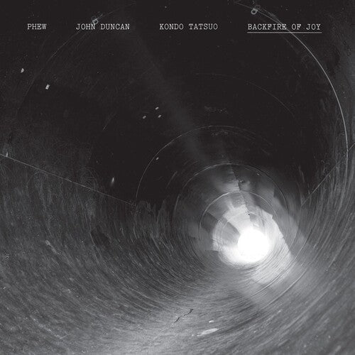 Phew / Duncan, John / Tatsuo, Kondo: Backfire of Joy - VINYL LP