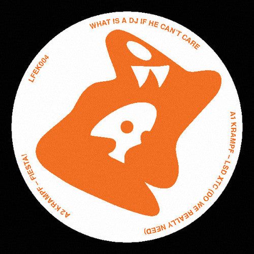Krampf: What Is a DJ If He Can't Care - 12-INCH SINGLE