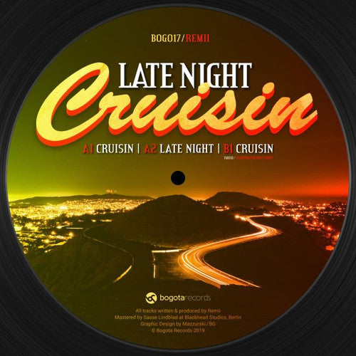 Remii: Late Night Cruisin - 12-INCH SINGLE