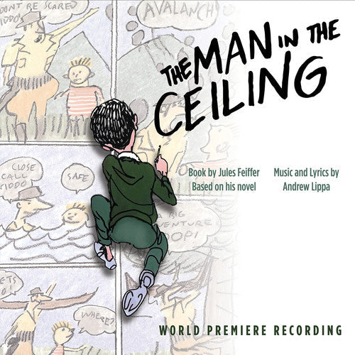 Andrew Lippa: Man In The Ceiling - COMPACT DISCS