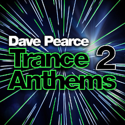 Dave Pearce: Trance Anthems 2 - COMPACT DISCS