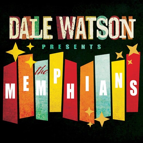 Dale Watson: Dale Watson Presents: The Memphians - COMPACT DISCS