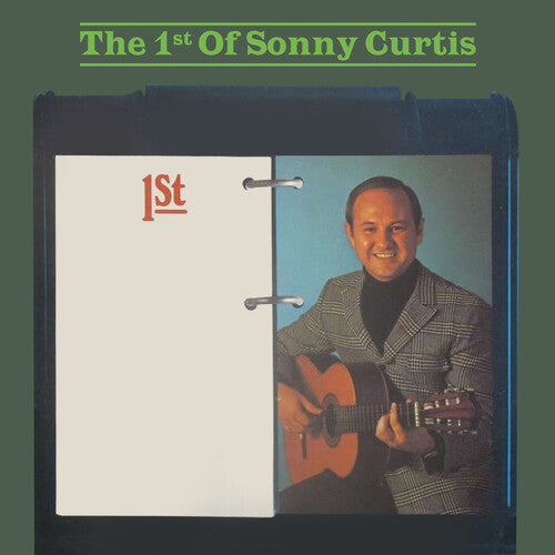 Sonny Curtis: The 1st Of Sonny Curtis - COMPACT DISCS