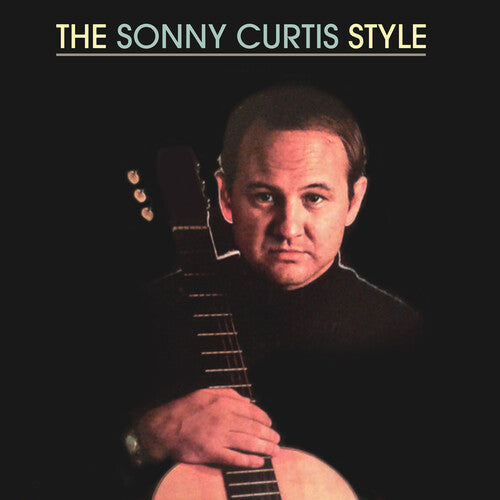 Sonny Curtis: The Sonny Curtis Style - COMPACT DISCS